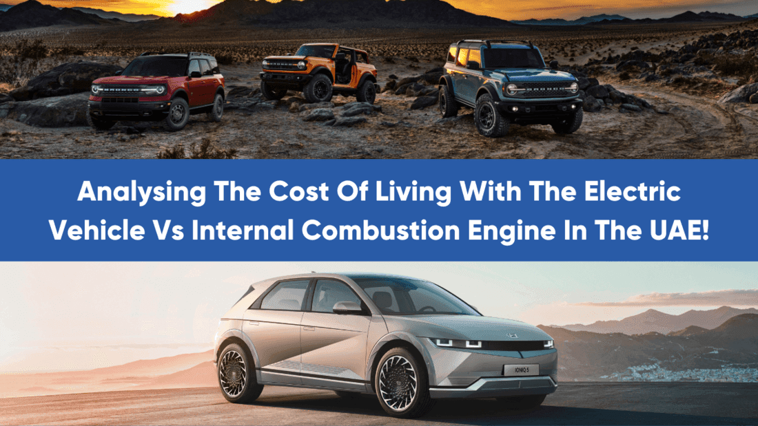 Analysing The Cost Of Living With The Electric Vehicle Vs Internal Combustion Engine vehicle In The UAE | EV Vs ICE! — cover image